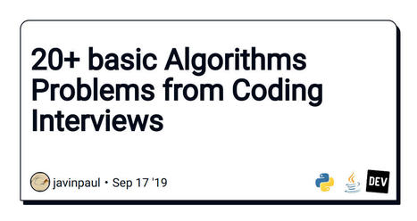 Programming Algorithms: 20+ basic Algorithms Problems from Coding Interviews | Formation Agile | Scoop.it