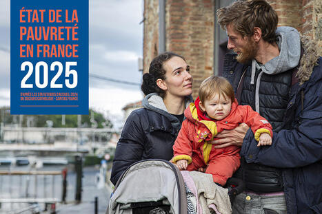 Notre &laquo; &Eacute;tat de la pauvret&eacute; en France 2025 &raquo; | Strat&eacute;gie pauvret&eacute; et pacte des solidarit&eacute;s | Scoop.it