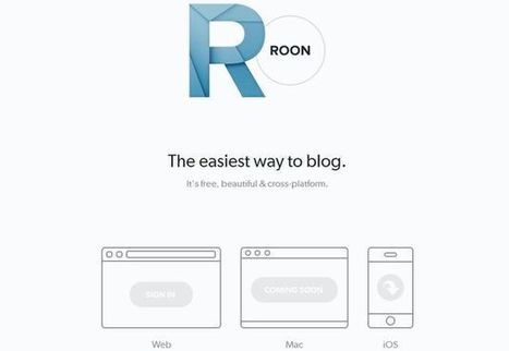 Roon, una forma de crear un blog fácilmente | TIC & Educación | Scoop.it