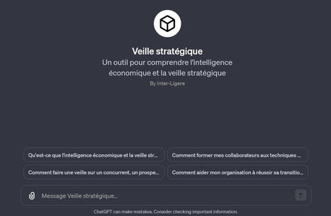 ChatGPT en veille stratégique - Inter-Ligere | Boîte à outils numériques | Scoop.it