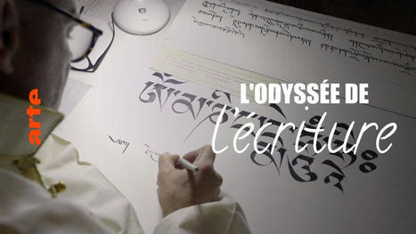 L'odyss&eacute;e de l'&eacute;criture (1/3) - Les origines - Regarder le documentaire complet | Savoirs de base, Illettrisme, Illectronisme et int&eacute;gration par l'acc&egrave;s &agrave; la langue | Scoop.it