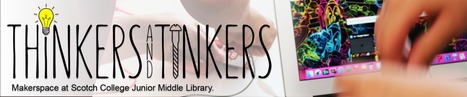 Home - Thinkers and Tinkers - my.SCOTCH at Scotch College | A Random Collection of sites | Scoop.it