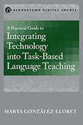 A Practical Guide to Integrating Technology into Task-Based Language Teaching | Todoele - Enseñanza y aprendizaje del español | Scoop.it