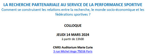 La recherche partenariale au service de la performance sportive - Colloque le 14 mars 2024 | Life Sciences Université Paris-Saclay | Scoop.it