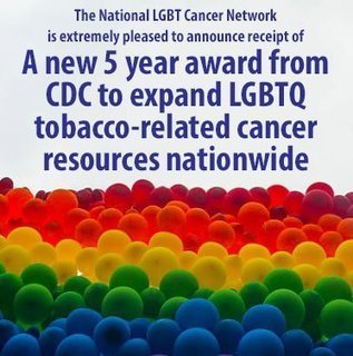 National LGBT Cancer Network Wins $2.5M Federal Award Expanding State Efforts to Combat Tobacco-Related Cancers in LGBTQ Communities | Health, HIV & Addiction Topics in the LGBTQ+ Community | Scoop.it