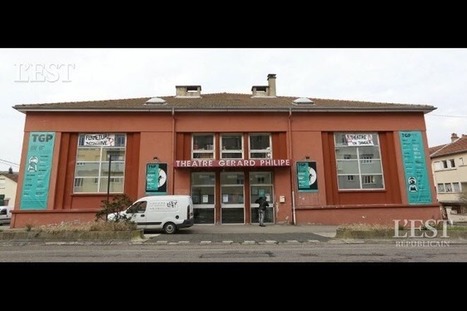 Frouard (54) :  La mairie reprend la main sur le TGP | Revue de presse théâtre | Scoop.it