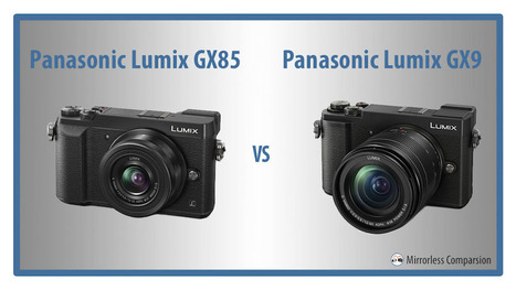 Panasonic Lumix GX85 vs GX9 (GX80 vs GX9) – The 10 Main Differences | Mirrorless Cameras | Scoop.it
