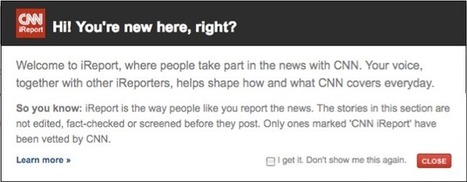 How CNN’s iReport verifies its citizen content | Poynter | Public Relations & Social Marketing Insight | Scoop.it