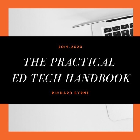 The 2019-20 Practical Ed Tech Handbook | Creative teaching and learning | Scoop.it