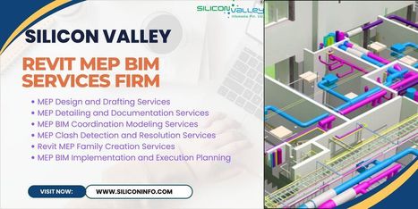 The Revit MEP BIM Services Firm - USA | CAD Services - Silicon Valley Infomedia Pvt Ltd. | Scoop.it