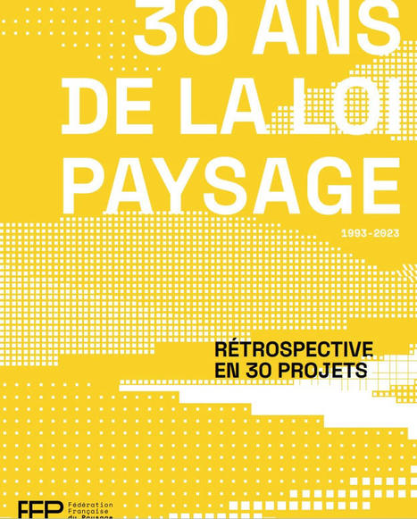 30 ans de la Loi Paysage | Biodiversit&eacute; | Scoop.it