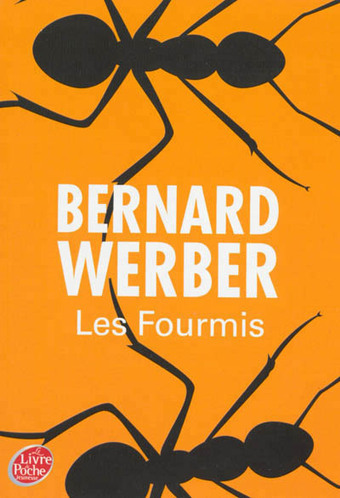 "Les Fourmis" de Bernard Werber s'offrent une nouvelle jeunesse | Variétés entomologiques | Scoop.it