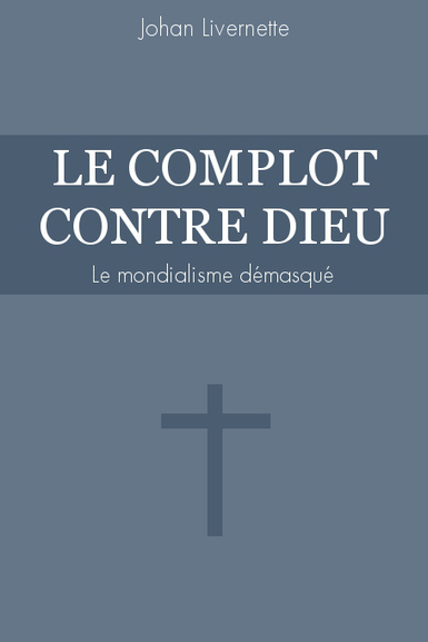 Sortie prochaine du livre "Le complot contre Dieu" | EXPLORATION | Scoop.it