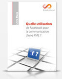 Découvrez le livre Blanc dédié à la plateforme Facebook | Veille_Curation_tendances | Scoop.it
