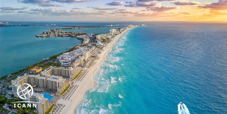 Cancún será sede del encuentro más importante sobre Internet global, unificado y seguro | Noticias en español | Scoop.it