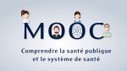 Succès pour le 1er MOOC dédié à la santé publique ! | Public Health - Santé Publique | Scoop.it