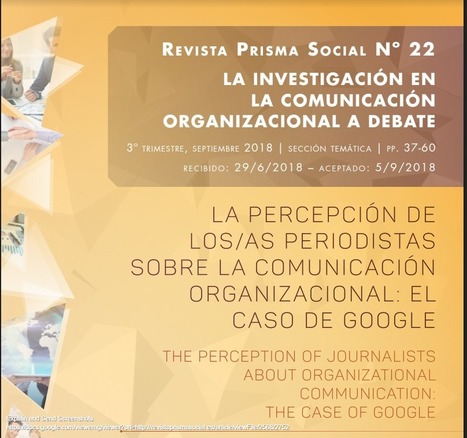 La percepción de los/as periodistas sobre la comunicación organizacional: el caso de Google | García Romero |  | Comunicación en la era digital | Scoop.it