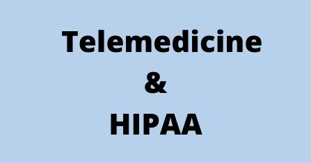 Telemedicine and HIPAA  #esante #hcsmeufr #digitalhealth | eHealth mHealth HealthTech innovations - Marketing Santé innovant | Scoop.it