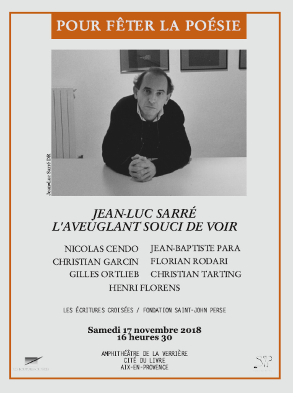 (Agenda) 17 novembre, Aix-en-Provence, Hommage à Jean-Luc Sarré | Poezibao | Scoop.it