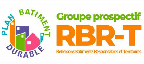 Le groupe de réflexion prospective RBR-T publie deux nouvelles notes ! | Ministère de la Transition Ecologique et de la Cohésion des Territoires | La SELECTION du Web | CAUE des Vosges - www.caue88.com | Scoop.it