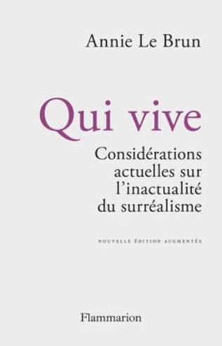 Annie Le Brun, "Qui vive" | Poezibao | Scoop.it