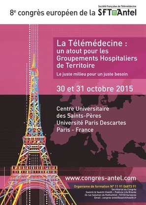 Accueil - 8e congrès européen de la SFT ANTEL | e-santé - Télésanté | Scoop.it