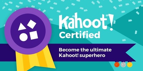 Did you know you could become Kahoot certified?  | iGeneration - 21st Century Education (Pedagogy & Digital Innovation) | Scoop.it