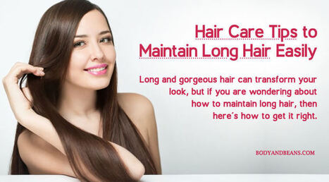 23 Hair Care Tips To Maintain Long Hair Easily