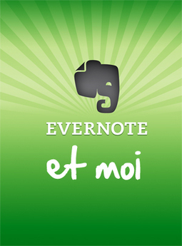 Comment j’utilise Evernote pour la création d’un livre | LAURENT KINET.COM | Getting Things Done | Scoop.it