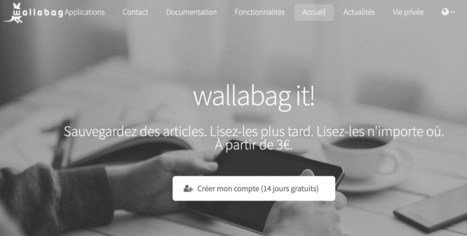 Wallabag. Sauvegarder des articles en ligne pour les lire plus tard | Pédagogie & Technologie | Scoop.it