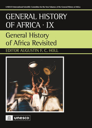 General history of Africa, IX: General history of Africa revisited - UNESCO Biblioth&egrave;que Num&eacute;rique | Culture | Scoop.it