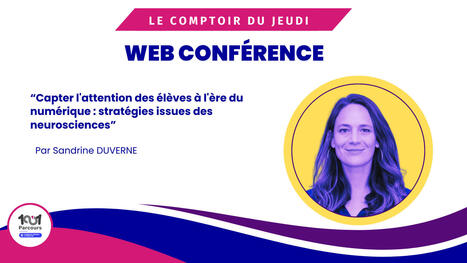 Capter l'attention des &eacute;l&egrave;ves &agrave; l'&egrave;re du num&eacute;rique : strat&eacute;gies issues des neurosciences | Veille sur les innovations en formation | Scoop.it