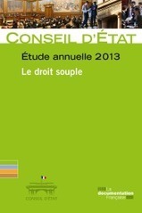 Etude annuelle 2013 : Le droit souple | Documentation juridique | Scoop.it