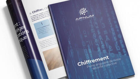 Cybers&eacute;curit&eacute; : pr&eacute;server le chiffrement de bout en bout ... | Renseignements Strat&eacute;giques, Investigations & Intelligence Economique | Scoop.it
