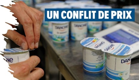 Négociations commerciales : Danone résiste face à Intermarché | Lait de Normandie... et d'ailleurs | Scoop.it