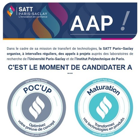 Valorisez vos projets innovants avec la SATT Paris-Saclay ! | Life Sciences Universit&eacute; Paris-Saclay | Scoop.it