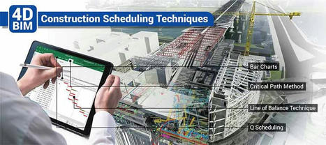 Types of 4D BIM Construction Scheduling Techniques | Architecture Engineering & Construction (AEC) | Scoop.it