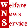 Welfare News Service (UK) - Newswire