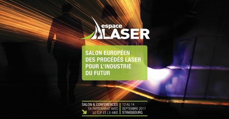 ESPACE LASER - JNPLI 2017 | irepa-laser.com | Univers cellule agile robotis&eacute;e | Scoop.it
