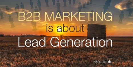 B2B Marketing Is All About Lead Generation | Writing_me | Scoop.it