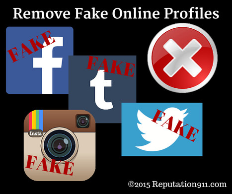 Remove Fake Online Profiles | Personal Reputation Management | Scoop.it