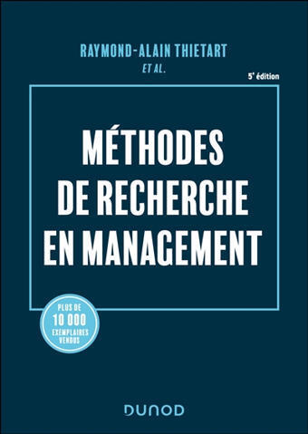 M&eacute;thodes de recherche en management / Raymond-Alain Thietart - ESCP Business School | Leadership and Inclusive Management | Scoop.it