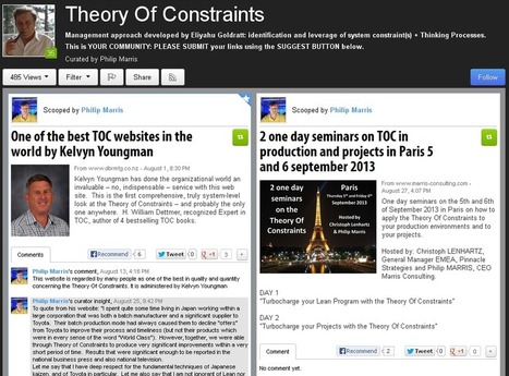 5 Scoop It websites curated by Philip Marris: Theory Of Constraints + Critical Chain + TLS (Toc, Lean & Six sigma). In English and en Français. | Critical Chain Project Management | Scoop.it