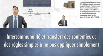 Intercommunalité et transfert des contentieux : des règles simples à ne pas appliquer simplement [VIDEO et article] | Intercommunalité | Scoop.it