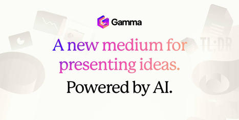 Gamma App: Generate AI Presentations, Webpages & Docs | Digital Presentations in Education | Scoop.it