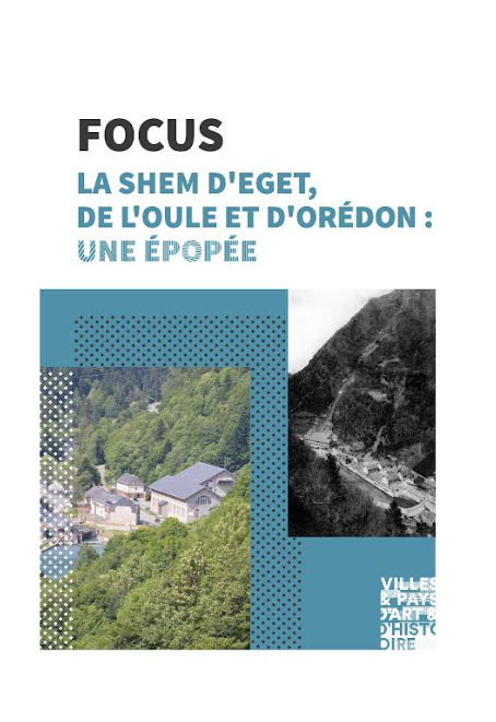 Parution du Focus &laquo; La SHEM d&rsquo;&Eacute;get, d&rsquo;Oule et d&rsquo;Or&eacute;don, une &eacute;pop&eacute;e &raquo; | Vall&eacute;es d'Aure & Louron - Pyr&eacute;n&eacute;es | Scoop.it