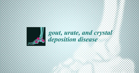 A New Era for Calcium Pyrophosphate Deposition Disease Research: The First-Ever Calcium Pyrophosphate Deposition Disease Classification Criteria and Considerations for Measuring Outcomes in Calcium... | Rheumatology-Rhumatologie | Scoop.it