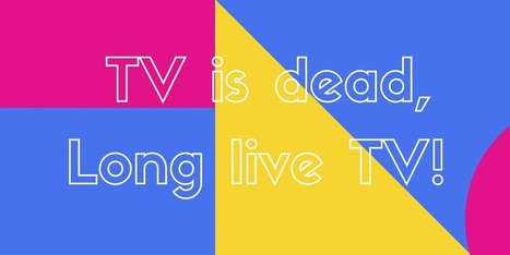 Vers la fin de la TV linéaire? | Evolution media - Ere du digital | Scoop.it