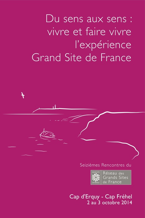 Publication des Actes des Rencontres du Réseau des Grands Sites de France | Biodiversité | Scoop.it