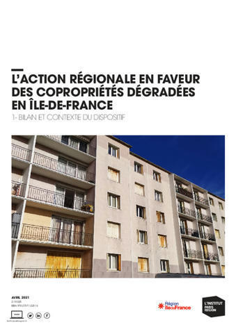 L’action régionale en faveur des copropriétés dégradées en Île-de-France | Réhabilitation durable | Scoop.it